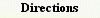 Directions